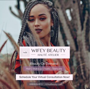 Wifey Braidery by Wifey Beauty Haute Atelier